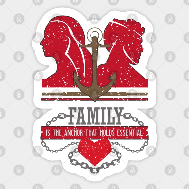 family is the anchor that holds essential White Shirt Sticker by HCreatives